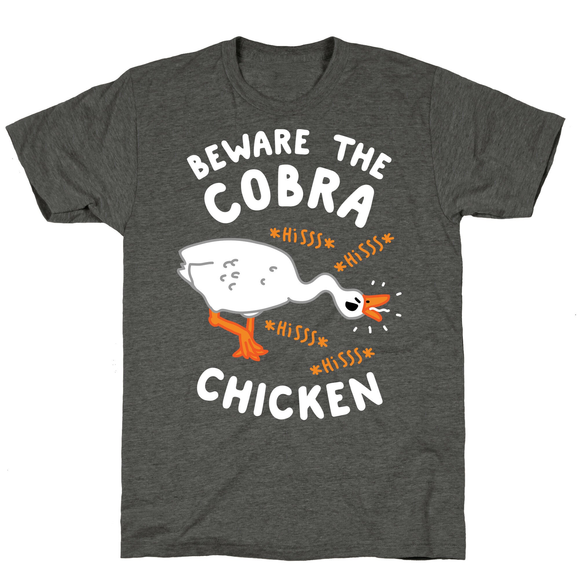 Beware The Cobra Chicken Unisex Triblend Tee